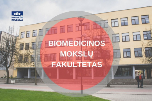 ĮGYK BIOMEDICINOS MOKSLŲ BAKALAURO LAIPSNĮ PANEVĖŽIO KOLEGIJOJE!