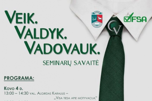 Seminarų ciklas „Veik. Valdyk. Vadovauk.“ 