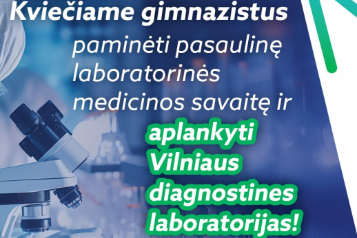 Kviečiame gimnazistus aplankyti Vilniaus diagnostines laboratorijas! 