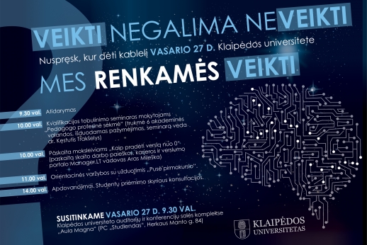 Klaipėdos universitetas renkasi VEIKTI. O tu?