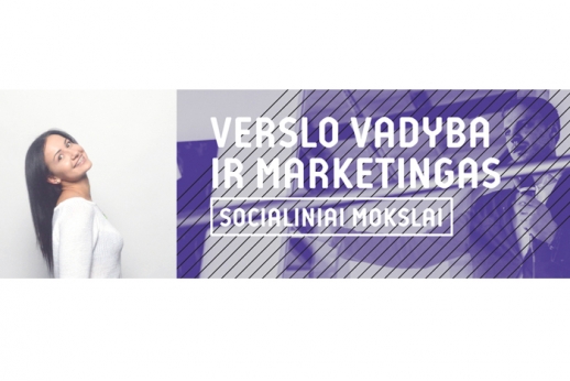 Studijuok: VERSLO VADYBA IR MARKETINGAS